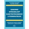 Odborná spôsobilosť elektrotechnikov 6.v - Kazimír Kremničan; Otto Lúčanský Odborná spôsobilosť elektrotechnikov 6.v - Kazimír Kremničan; Otto Lúčanský