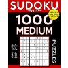 Sudoku Book 1,000 Medium Puzzles: Sudoku Puzzle Book With Only One Level of Difficulty Sudoku Book 1,000 Medium Puzzles: Sudoku Puzzle Book With Only One Level of Difficulty