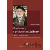 Rozhovory s profesorom Zelinom - Ľubomír Pajtinka Rozhovory s profesorom Zelinom - Ľubomír Pajtinka
