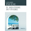 mestiere di vivere (Cesare Pavese)(Brožovaná) mestiere di vivere (Cesare Pavese)(Brožovaná)