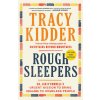 ROUGH SLEEPERS ROUGH SLEEPERS