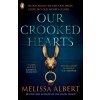 Our Crooked Hearts