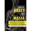 Mehr Kraft und Masse (Poliquin Group,Charles Poliquin)(Brožovaná) Mehr Kraft und Masse (Poliquin Group,Charles Poliquin)(Brožovaná)