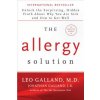 The Allergy Solution: Unlock the Surprising, Hidden Truth about Why You Are Sick and How to Get Well (Leo Galland,Jonathan Galland)(Brožovaná) The Allergy Solution: Unlock the Surprising, Hidden Truth about Why You Are Sick and How to Get Well (Leo Galland,Jonathan Galland)(Brožovaná)