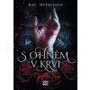 S ohněm v krvi - Kat Delacorte S ohněm v krvi - Kat Delacorte