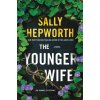 The Younger Wife - Sally Hepworth The Younger Wife - Sally Hepworth