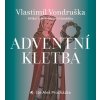 Adventní kletba (audiokniha) (Aleš Procházka, Vlastimil Vondruška) Adventní kletba (audiokniha) (Aleš Procházka, Vlastimil Vondruška)