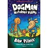 Dogman: Mateřské výšiny - Dav Pilkey Dogman: Mateřské výšiny - Dav Pilkey