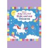 Baby's Very First Slide and See Unicorns - Fiona Watt, Usborne Publishing Baby's Very First Slide and See Unicorns - Fiona Watt, Usborne Publishing