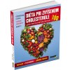 DIÉTA PRI ZVÝŠENOM CHOLESTEROLE A INÝCH PORUCHÁCH METABOLIZMU TUKOV DIÉTA PRI ZVÝŠENOM CHOLESTEROLE A INÝCH PORUCHÁCH METABOLIZMU TUKOV