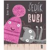 Šedík a Bubi - Ester Stará, Milan Starý Šedík a Bubi - Ester Stará, Milan Starý