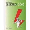 Ročenka ELEKTRO 2006 Ročenka ELEKTRO 2006