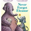 Never Forget Eleanor Never Forget Eleanor