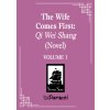 The Wife Comes First: Qi Wei Shang 1 The Wife Comes First: Qi Wei Shang 1