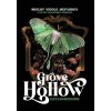 Grove Hollow Metamorphosis: A 1980s Gothic Paranormal Romance Novel (Pevná) Grove Hollow Metamorphosis: A 1980s Gothic Paranormal Romance Novel (Pevná)