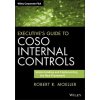 Executive's Guide to COSO Internal Controls - Understanding and Implementing the New Framework (Robert R Moeller)(Pevná) Executive's Guide to COSO Internal Controls - Understanding and Implementing the New Framework (Robert R Moeller)(Pevná)