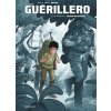 Guérillero (Ospina María Isabel)(Kniha) Guérillero (Ospina María Isabel)(Kniha)