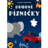 Daniel Poledňák: Drobné pesničky Daniel Poledňák: Drobné pesničky