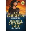 K-9 Confidential / Corralled In Cutthroat Creek (Nichole Severn,Juno Rushdan)(Brožovaná) K-9 Confidential / Corralled In Cutthroat Creek (Nichole Severn,Juno Rushdan)(Brožovaná)