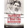 Tajemství z Osvětimi Skutečný příběh - Majewska Brown Nina Tajemství z Osvětimi Skutečný příběh - Majewska Brown Nina