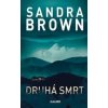 Druhá smrt - Sandra Brown Druhá smrt - Sandra Brown