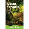 E-kniha Lesní terapie - Aleš Miklík E-kniha Lesní terapie - Aleš Miklík