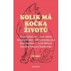 Kolik má kočka životů - Lucie Šilhová, Jana Jašová, Simona Bohatá, Klára Mandausová, Klára Kubíčková, Sára Saudková, Karolina Kamberská Kolik má kočka životů - Lucie Šilhová, Jana Jašová, Simona Bohatá, Klára Mandausová, Klára Kubíčková, Sára Saudková, Karolina Kamberská