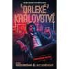 Daleké království - kolektív autorov Daleké království - kolektív autorov