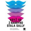 Když se z Harryho stala Sally - Ryan Timothy Anderson Když se z Harryho stala Sally - Ryan Timothy Anderson