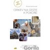Cirkev na ceste k pokore - Michal Zamkovský, Jorge Mario Bergoglio – pápež František Cirkev na ceste k pokore - Michal Zamkovský, Jorge Mario Bergoglio – pápež František
