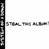 SYSTEM OF A DOWN - STEAL THIS ALBUM! LP