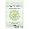 Rodičovství jógovýma očima - Marie Hledíková Rodičovství jógovýma očima - Marie Hledíková