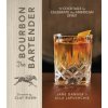 Bourbon Bartender (Jane Danger,Alla Lapushchik,Clay Risen)(Pevná) Bourbon Bartender (Jane Danger,Alla Lapushchik,Clay Risen)(Pevná)