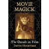 Movie Magick (David Huckvale)(Brožovaná) Movie Magick (David Huckvale)(Brožovaná)