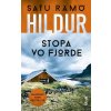 Hildur 1: Stopa vo fjorde Hildur 1: Stopa vo fjorde