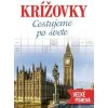 Krížovky Cestujeme po svete - veľké písmená - Kolektív Krížovky Cestujeme po svete - veľké písmená - Kolektív