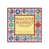 Posvátné mandaly pro harmonii rovnováhu a duševní pohodu - Fincher Susanne F Posvátné mandaly pro harmonii rovnováhu a duševní pohodu - Fincher Susanne F
