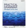Practical Grammar 2 - John Hughes Practical Grammar 2 - John Hughes