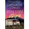 Poslední střípek - Catherine Cowles Poslední střípek - Catherine Cowles