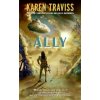 Ally (Karen Traviss)(Brožovaná) Ally (Karen Traviss)(Brožovaná)