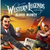 Kollosal Games Western Legends: Blood Money Kollosal Games Western Legends: Blood Money
