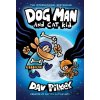 Dog Man and Cat Kid (HB) (NE) - Dav Pilkey Dog Man and Cat Kid (HB) (NE) - Dav Pilkey