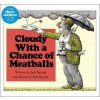 Cloudy With a Chance of Meatballs Cloudy With a Chance of Meatballs
