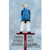 Iné myšlienky - Ivana Dobrakovová Iné myšlienky - Ivana Dobrakovová