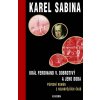 Král Ferdinand V. Dobrotivý - Karel Sabina Král Ferdinand V. Dobrotivý - Karel Sabina