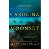Carolina Moonset - Matt Goldman Carolina Moonset - Matt Goldman