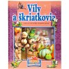 Víly a škriatkovia rozprávková knižka Foni Book Víly a škriatkovia rozprávková knižka Foni Book