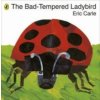Bad-tempered Ladybird Bad-tempered Ladybird