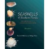 Seashells of Southern Florida (Paula M. Mikkelsen,Rudiger Bieler)(Pevná) Seashells of Southern Florida (Paula M. Mikkelsen,Rudiger Bieler)(Pevná)