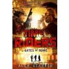 Time Riders: Gates of Rome - Alex Scarrow Time Riders: Gates of Rome - Alex Scarrow